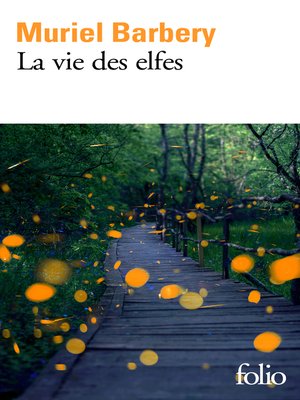 cover image of La vie des elfes